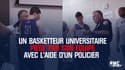 Un basketteur universitaire piégé par son équipe avec l'aide d'un policier