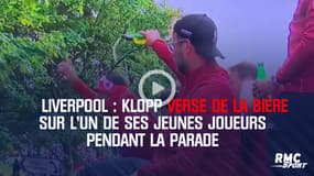 Liverpool : Klopp verse de la bière sur l’un de ses jeunes joueurs pendant la parade