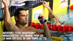 Natation : "C'est insuffisant", Manaudou champion de France mais déçu de son temps
