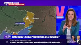 LA VÉRIF - Pourquoi Bakhmout est-elle vitale aux Russes ?