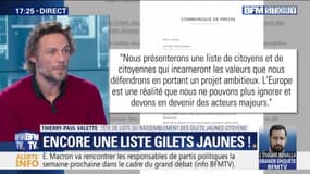 Thierry-Paul Valette (gilets jaunes citoyens): "on ne veut pas avoir une liste fourre-tout" aux européennes