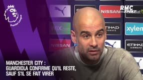 Manchester City : Guardiola confirme qu'il reste, sauf s'il se fait virer 