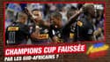 Champions Cup : Les franchises sud-africaines faussent-elles la compétition ?