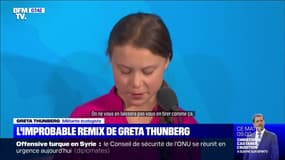 L'improbable remix de Greta Thunberg - 10/10