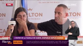 L'enfer de la famille de Karin, disparue depuis Samedi