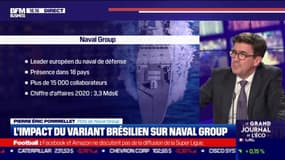 Pierre Éric Pommellet (Naval Group) : L'impact du variant brésilien sur Naval Group - 19/04