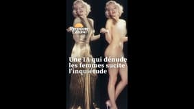 Une IA qui dénude les femmes sans leur consentement suscite l'inquiétude