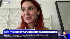 Chiara, 29 ans, a été victime d'une tentative d'enlèvement par un chauffeur VTC