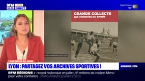 L'histoire du jour: partagez vos archives sportives à Lyon