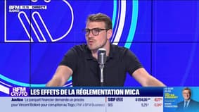 BFM Crypto, les Pros : Les effets de la réglementation MICA - 07/06