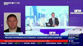 Idée de placements: Les bons reflexes à adopter pour les mesures patrimoniales d'urgence - 07/07