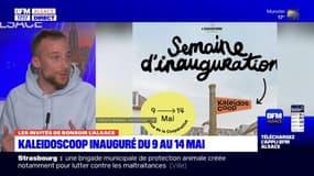 Strasbourg: Kaleidoscoop sera inauguré la semaine prochaine