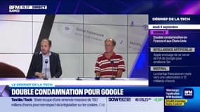Double condamnation pour Google - 04/09