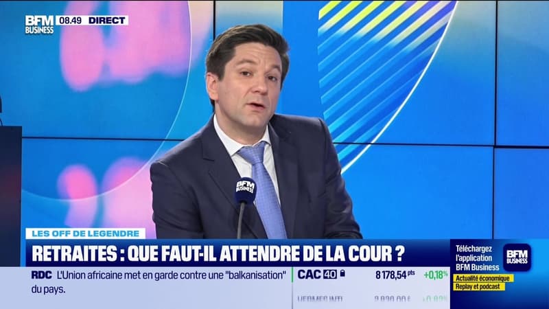 Les off de Legendre : Retraites, que faut-il attendre de la Cour ? - 17/02