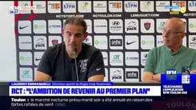 RCT: "l'ambition de revenir au premier plan"