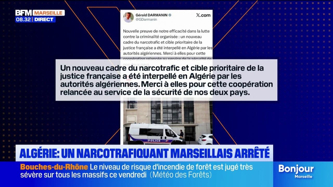 Gérald Darmanin annonce l'arrestation en Algérie d'un nouveau "cadre du narcotrafic" marseillais