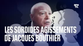 Les sordides agissements de Jacques Bouthier