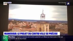 Manosque: le projet de revitalisation du centre-ville se précise