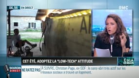 La chronique de Nina Godart: Cet été, adoptez la "low tech" attitude - 09/08