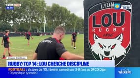 Top 14: Le LOU doit retrouver de la discipline