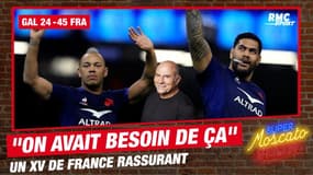 Galles 24-45 France : "On avait besoin de ça", Moscato rassuré par la prestation des Bleus