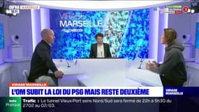 Virage Marseille du lundi 27 février 2023 - L'OM subit la loi du PSG mais reste deuxième