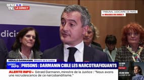 Gérald Darmanin (ministre de la Justice), sur les narcotrafiquants: "Il faut que nous soyons fermes et coordonnés avec le ministère de l'Intérieur et le ministère des Finances "