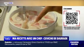 Ma recette avec un chef : Ceviche de daurade - 14/08