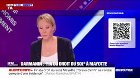 Marion Maréchal: "Gérald Darmanin est en train d'organiser le transfert de l'immigration de Mayotte vers la métropole"
