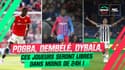 Mercato : Pogba, Dembélé, Dybala… Ces joueurs seront libres dans moins de 24 heures