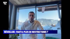 Faut-il plus de restrictions pour le réveillon ? - 18/12