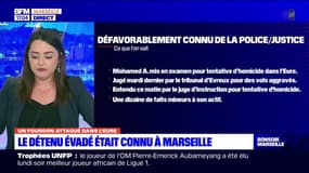 Fourgon attaqué dans l'Eure: le détenu évadé était connu à Marseille