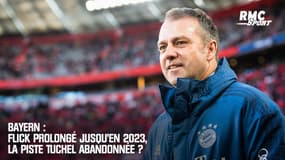 Bayern : Flick prolongé jusqu'en 2023, la piste Tuchel abandonnée ?