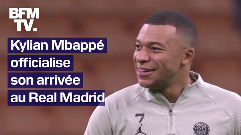 Kylian Mbappé officialise son arrivée au Real Madrid