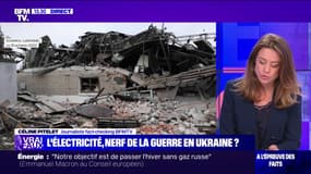 LA VÉRIF' - L'électricité, nerf de la guerre en Ukraine?