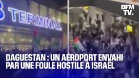 Ce que l'on sait sur l'assaut d'un aéroport au Daguestan par une foule hostile à Israël 