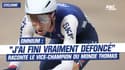 Cyclisme (piste) : "J'ai fini vraiment défoncé", à bout de forces Thomas sacré vice-champion du monde de l'Omnium
