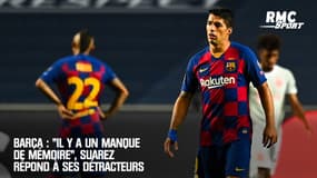 Barça : "Il y a un manque de mémoire", Suarez répond à ses détracteurs
