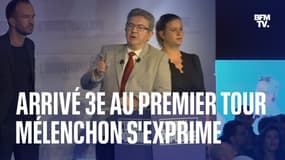 Présidentielle: le discours intégral de Jean-Luc Mélenchon à l'issue du premier tour