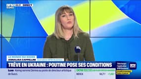 Annalisa Cappellini : Trêve en Ukraine, Poutine pose ses conditions - 14/03