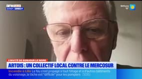 "Une concurrence avec les produits que nous produisons": une opposition au Mercosur dans l'Artois