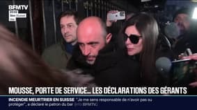 Mousse, porte de service ... Les déclarations des gérants du "Constellation" face aux enquêteurs après l'incendie à Crans-Montana