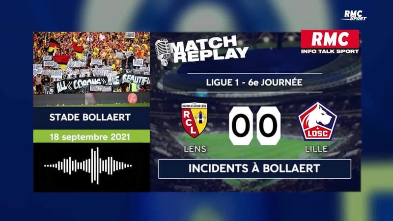 Lens - Lille : Les incident entre supporters avec les commentaires de RMC