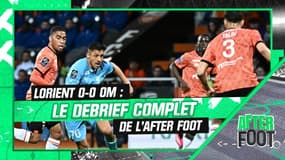 Lorient 0-0 OM : Le debrief complet de l'After Foot