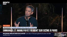 "Emmanuel 2": Manu Payet revient sur scène à Paris