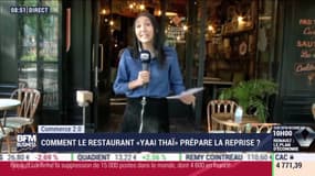 Commerce 2.0 : Comment le restaurant "Yaai Thaï" prépare la reprise ?  par Anissa Sekkai - 29/05