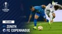 Résumé : Zenith - Copenhague (1-0) - Ligue Europa