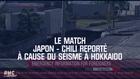 Le match Japon - Chili reporté à cause du séisme à Hokkaido