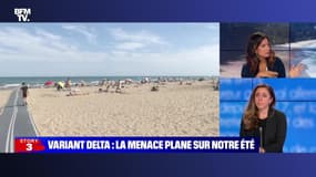 Story 6 : Variant Delta, la menace plane sur notre été - 02/07