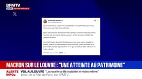 Vol au Louvre: sur X, Emmanuel Macron assure "qu'ils retrouveront les œuvres et les auteurs seront traduits en justice"